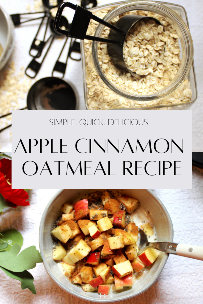 A pinterest pin for apple cinnamon oatmeal with a picture of oats and then a bowl of apple cinnamon oatmeal